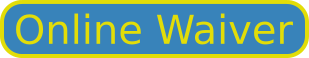 Click to sign online waiver!